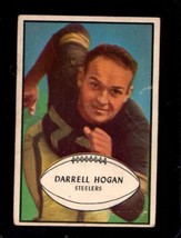 1953 Bowman #60 Darrell Hogan Vg Steelers *X67535 - £13.74 GBP