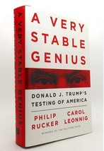 Philip Rucker &amp; Carol Leonnig A Very Stable Genius Donald J. Trump&#39;s Testing Of - £37.98 GBP