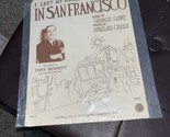 Vintage Sheet Music 1954 I Left My Heart In San Francisco Tony Bennett - $7.92