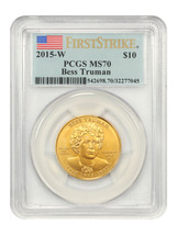 2015-W Bess Truman $10 PCGS MS70 (First Strike) - $2,226.15