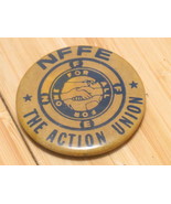 Vintage National Federation of Federal Employees NFFEE Pin Badge Pinback - $25.63 CAD