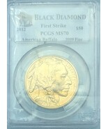 2012 1st Strike American Buffalo 50 Dollars PCGS MS70 .99... - $5,950.00