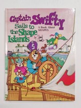 CAPTAIN SWIFTY SAILS TO THE SHAPE ISLANDS: A BOOK ABOUT By David Gantz E... - £7.08 GBP