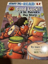 Ant Hill Ser.: Good Luck! : A St. Patrick&#39;s Day Story by Joan Holub (2007, Trade - £2.94 GBP