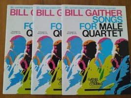 Lot Of 3 Bill Gaither Songs for Male Quartet Songbook - £30.95 GBP