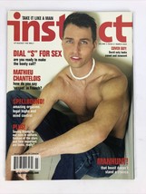 Instinct Gay Magazine March 2002 Mathieu Chantelois Spellbound , Manhunt - *VGC* - $12.49