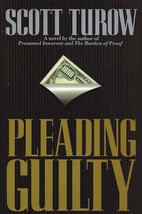 1993 &quot;Pleading Guilty&quot; - legal thriller by Scott Turow - softcover - £3.09 GBP