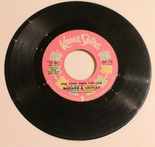 Brewer &amp; Shipley 45 One Toke Over The Line -Oh Mommy Kama Sutra Records - £9.93 GBP