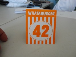 Whataburger Restaurant Tent Table Number #42 lowrider - $14.84