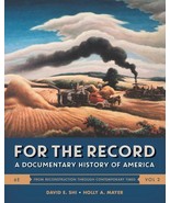 For the Record: A Documentary History of America [Sixth Edition]  [Vol. ... - £7.85 GBP