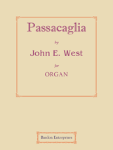 Passacaglia in B minor by John E. West - £11.58 GBP