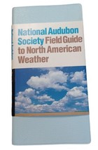 National Audubon Society Field Guide to Weather Nature Study North American 1994 - £7.08 GBP