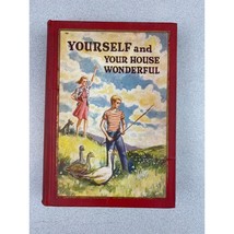 Vintage 1940 Yourself And Your House Wonderful Hardcover H.A. Guerber - £7.11 GBP
