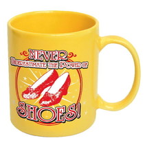 The Wizard of Oz Never Underestimate the Power of Shoes! Coffee Mug, NEW UNUSED - £4.75 GBP