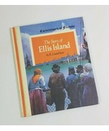 The Story of Ellis Island Vintage US History Homeschool Cornerstones of ... - £7.84 GBP