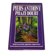 Phaze Doubt by Piers Anthony (1990, Hardcover) Apprentice Adept Series Book 7 - £7.00 GBP