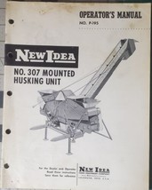 New Idea Operators Manual for Model 307 Mounted Husking Unit - £16.06 GBP