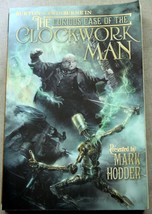 Mark Hodder 2011 1st Tp The Curious Case Of The Clockwork Man (Burton/Swinburne) - £6.33 GBP