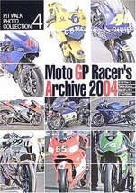 Moto GP Racer&#39;s Archive 2004 Photo Collection Book - £45.14 GBP