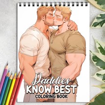 Daddies Know Best Spiral-Bound Coloring Book for LGBT for Stress Relief, Unwind - £16.34 GBP