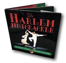 Rare The Harlem Nutcracker by Susan Kuklin, Donald Byrd (2001, Hardcover, Illust - £22.94 GBP