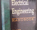 The Electrical Engineering Handbook [Hardcover] Thomas Mann, Hans Wyslin... - $31.85