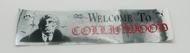 Dark Shadows Barnabas Welcome To Collinwood Metal Foil Bumper Sticker NEW UNUSED - £3.19 GBP