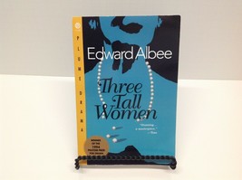 SCRIPT - Three Tall Women : a Play in Two Acts by Edward Albee - £9.97 GBP