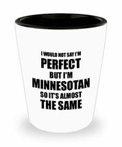 Minnesotan Shot Glass Funny Minnesota Gift Idea For Men Women Pride Quote I&#39;m Pe - £10.29 GBP