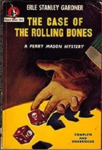 Erle Stanley Gardner: Case Of The Rolling Bones - Paperback ( VG Cond.) - $28.80