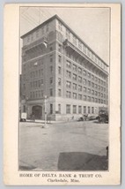 Postcard Home Of Delta Bank &amp; Trust Co. Clarksdale Mississippi - £72.27 GBP