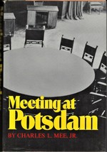 Meeting At Potsdam (1975) Charles L. Mee, Jr. -World War Ii History - Hc 1st Ed. - £7.07 GBP