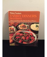 Vintage 1970 Betty Crocker&#39;s Family Dinners in a Hurry Cookbook- hardcover - $15.00