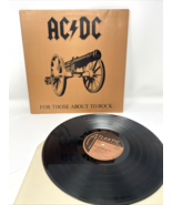 AC/DC FOR THOSE ABOUT TO ROCK WE SALUTE YOU LP EX/EX VINYL 1981 RECORD C... - $33.24