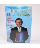 SIGNED Opening Closed Doors Keys To Reaching Hard-To-Reach People 1994 H... - $30.60
