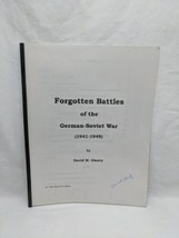 *Signed* Forgotten Battles Of The German Soviet War 1941-1945 - £189.91 GBP