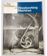 Vintage 1986 Fine Woodworking on Woodworking Machines -- Taunton Press - £6.05 GBP