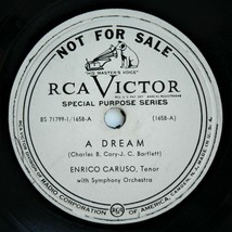 Enrico Caruso ~ Rca Test Pressing ~ 10&quot; Vinyl ~ A Dream / Because 78 Rpm Good++ - £96.92 GBP