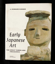 Early Japanese Art: The Great Tombs and Treasures, J. Edward Kidder, 196... - £22.82 GBP