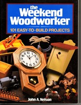 The Weekend Woodworker 101 Easy to Build Projects Paperback - £6.05 GBP