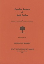 Corundum Resources of South Carolina by Camilla K. McCauley - £6.28 GBP