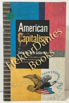 American Capitalism: The Concept of C by John Kenneth Galbraith (1956 Softcover) - £10.46 GBP