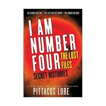 I Am Number Four: The Lost Files. Secret Histories. Lore, Pittacus - $16.00