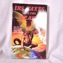 IRS, Taxes and the Beast by Daniel J. Pilla - $10.60