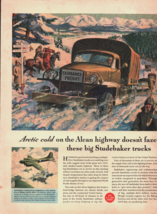 Vintage 1943 Studebaker Trucks In Artic Cold On Alcan Highway Advertisement - $6.49
