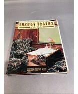 Luxury Trains of The World by G Freeman Allen 1979 (HC/DJ) - Illustrated - $13.69 CAD