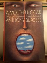 A Mouthful of Air: Language Languages. Especially English 1st Edition Hardcover - £18.12 GBP