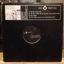 [Edm]~Nm 12&quot;~ED Royal~Tip To A Music Kid~[x2 Mix]~Get Down~[x2]~[2003~GERMAN Imp - $8.89