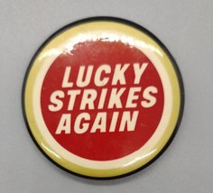 Vtg Lucky Strikes Again Cigarette Tobacco Advertising Pinback Button Pin - $9.00