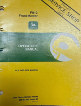 John Deere F912 Front Mower Operator Manual OM-M73860 B7 - $6.02